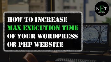 How to increase maximum execution time in wordpress or php website || NarenETech