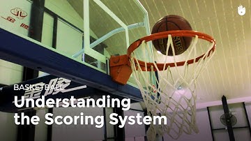 The Basketball Scoring System | Basketball