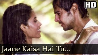  Jaane Kaisa Hai Tu Lyrics in Hindi