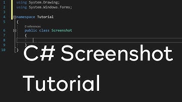 C# - Screenshot Tutorial