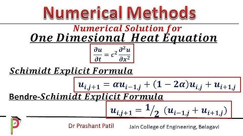 Bendre Schmidt Formula For One Dimensional Heat Equation || Numerical Methods || Dr Prashant Patil