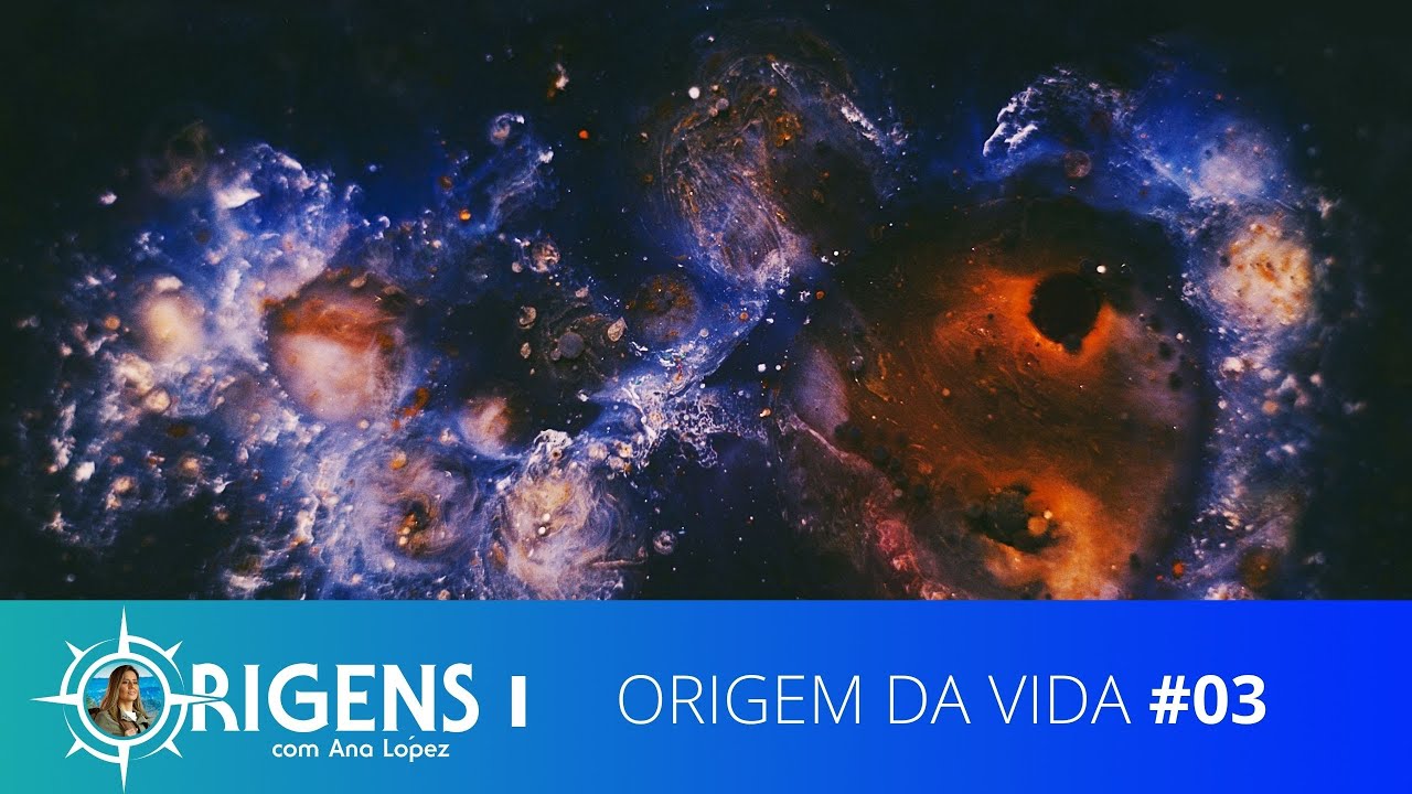 Origem da Vida | ORIGENS [TEMP 09 - EP03]