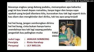 LILY IMELDA -  Jangan Sombong  (Rinto Harahap)