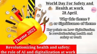 World Safety Day 2025 || Revolutionizing health and safety: role of AI and digitalization at work Profile