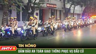 Details CSGT ra quân, đảm bảo an toàn giao thông phục vụ bầu cử | ANTV Guide