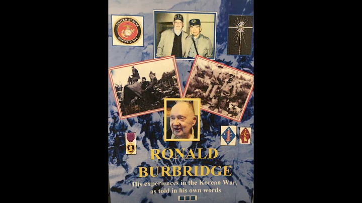 Ronald Burbridge - His full interview. (Korean War, Chosin Reservoir)