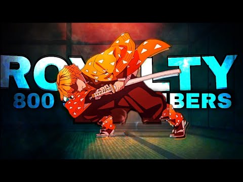 ZENITSU "ROYALTY" [EDIT/AMV] - QUICK