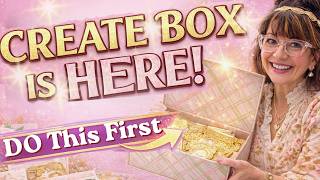 What To Do FIRST, Create 2026 UNBOXING, Anna Griffin Spring Box Reveal, Create 2026 Box Is Here