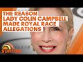 The reason LADY COLIN CAMPBELL made royal race allegations | Megan Markle interview