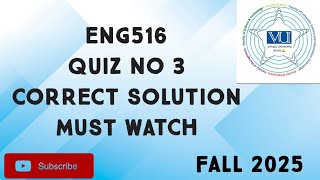 ENG516 Quiz No 3 Solution Fall 2025 | eng516 quiz 3 solution fall 2025 | eng516 quiz 3 2025