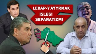 Turkmenistan: Gurbanguly Berdimuhamedow | Lebap-y Aýyrmak Isleg! Separatizm!