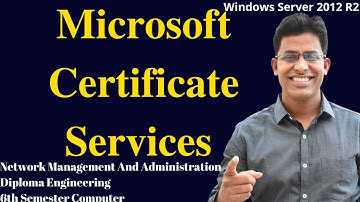 How to Install and Configure Microsoft Certificate Services in Server 2012