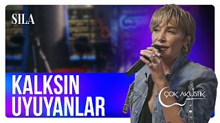 Sıla - Kalksın Uyuyanlar