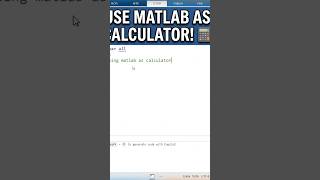 Use MATLAB as a Calculator! 🧮 Learn basic math in seconds! #MATLAB #Coding #Tech #Reels #Shorts