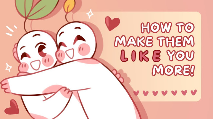 7 Ways To Make People Like You MORE