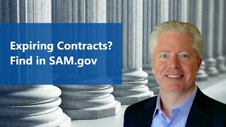How to Identify Expiring Federal Contracts in SAM.gov (Post-FPDS)