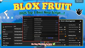 [Roblox] Blox Fruit 2025 Top 3 Best Script Available/ No Key & Showcase | Working On Every Executors
