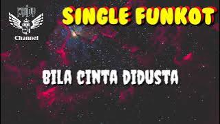 Bila Cinta Didusta [ Hard ] New • Dennie Rmx  • Single Funkot
