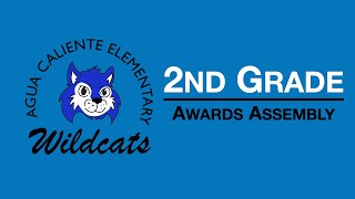 2nd Grade Awards Assembly