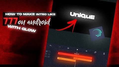 HOW TO MAKE INTRO LIKE 777 || Intro Tutorial || ALIGHT MOTION