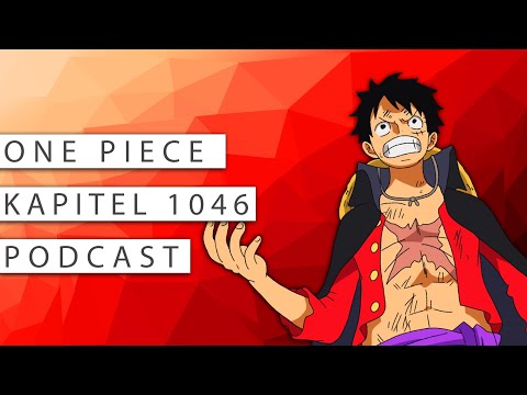 #246 One Piece Podcast - Kapitel 1046: Raizo