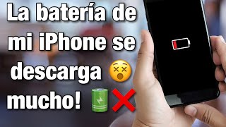 Mi iPhone Se Descarga Muy Rápido! Mi Batería No Dura Nada!