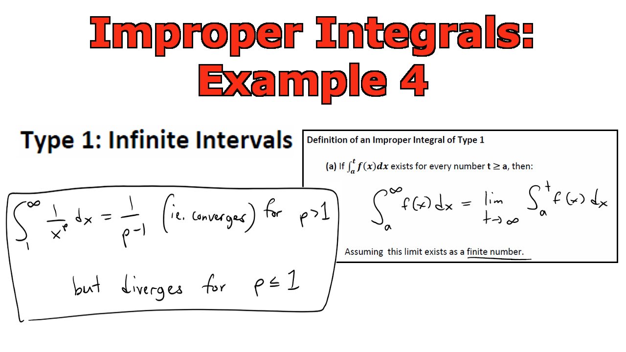 Improper Integrals Example 4 1 X P Youtube