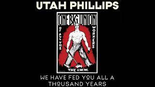Solidarity Forever Live - Utah Phillips