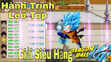 Ngọc Rồng Online - Leo Top Đại Hội Võ Thuật Giải Siêu Hạng