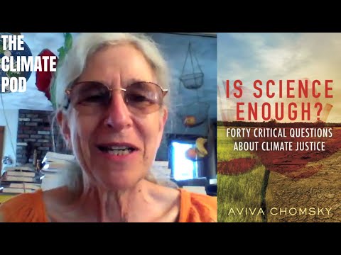 Deconstructing The Real Causes Of Climate Change (w/ Prof. Aviva Chomsky)