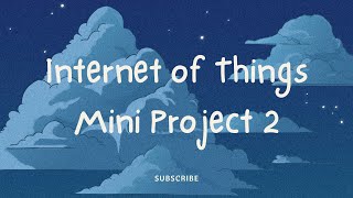IOT Mini Project 2 : Task 6 Profile