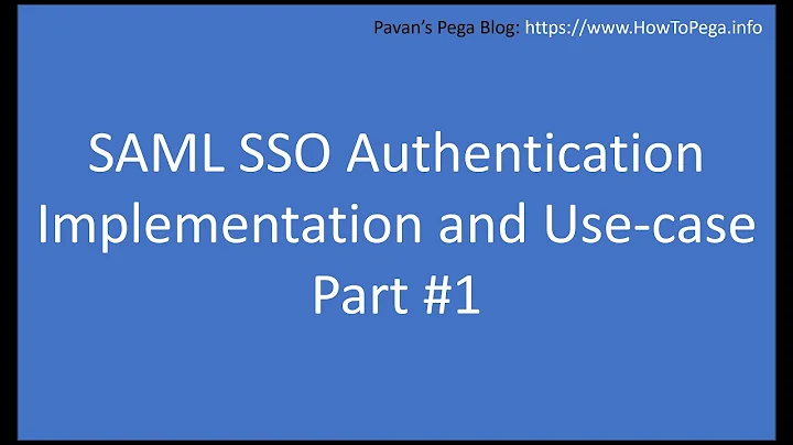 SAML SSO Authentication Part 1