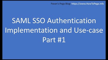 SAML SSO Authentication Part 1