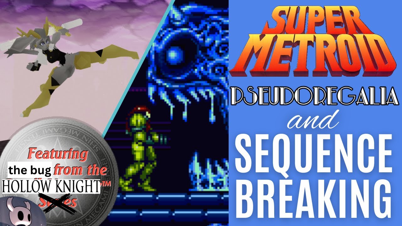Super Metroid, Pseudoregalia, and Making Sequence Breaking Accessible ...