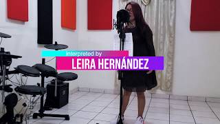 Video thumbnail of "Dios de esta Ciudad | Cover by Leira Hernández"