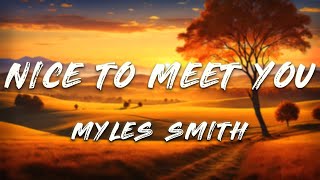 Myles Smith, Lainey Wilson - Nice To Meet You (Lyrics Video) screenshot 5