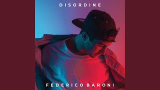 Miniatura de vídeo de "Federico Baroni - Disordine"