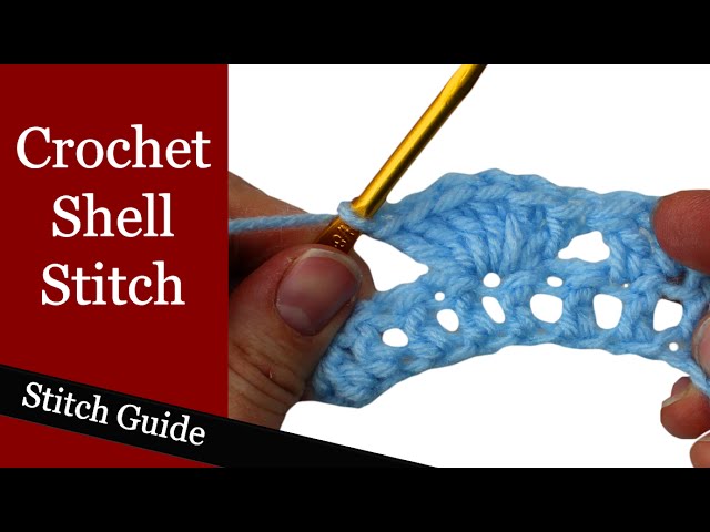 How to Crochet Shell Stitch (Step-by-Step Tutorial) - Sarah Maker