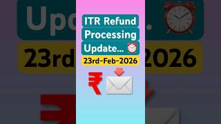 ITR Refund Processing Latest Update | Refund Not processed ? Refund Not Received? #shorts