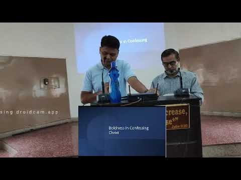 Boldness in Confessing Christ - Abhijeet N &amp; Sesikiran K 30th July 2023