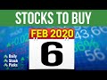 Stocks to buy now for 6 Feb 2020