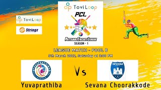 Match 4: Yuvaprathiba vs Sevana Choorakkode | Pattambi Cricket League -PCL Season 1