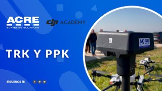 Acre Dji Academy Rtk Y Ppk