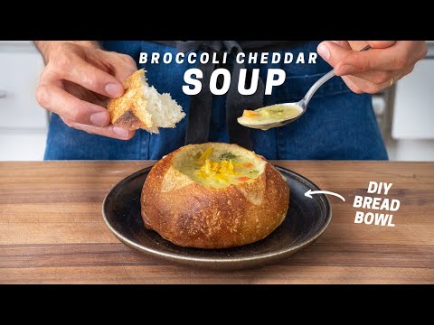 BROCCOLI CHEDDAR SOUP In A Homemade Bread Bowl!