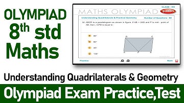 Understanding Quadrilaterals & Geometry | Maths Olympiad Class 8th | Olympiad Exam Preparation