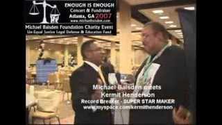 The Super Star Maker meets Michael Baisden in Atlanta, Ga  in 2007