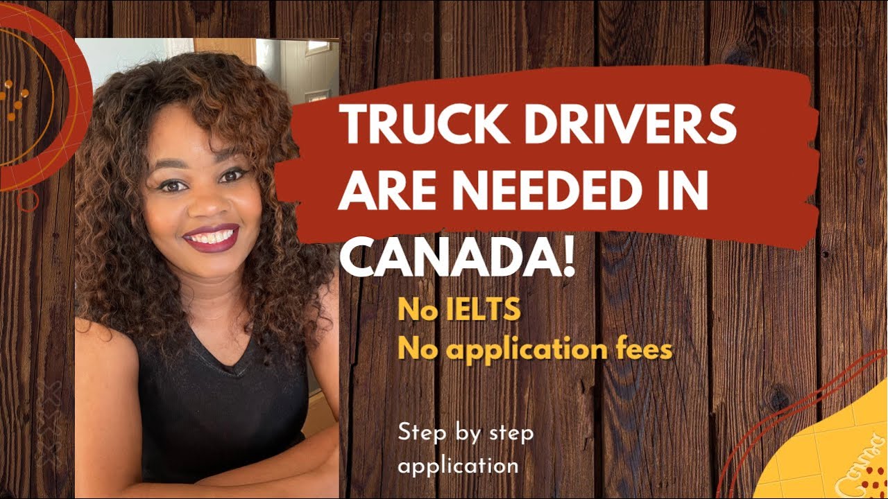 HOW TO APPLY FOR A JOB IN CANADA AS A TRUCK DRIVER - YouTube