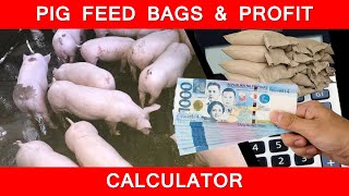 Free Pig Feeds Bag and Profit Spreadsheet Calculator | Tagalog