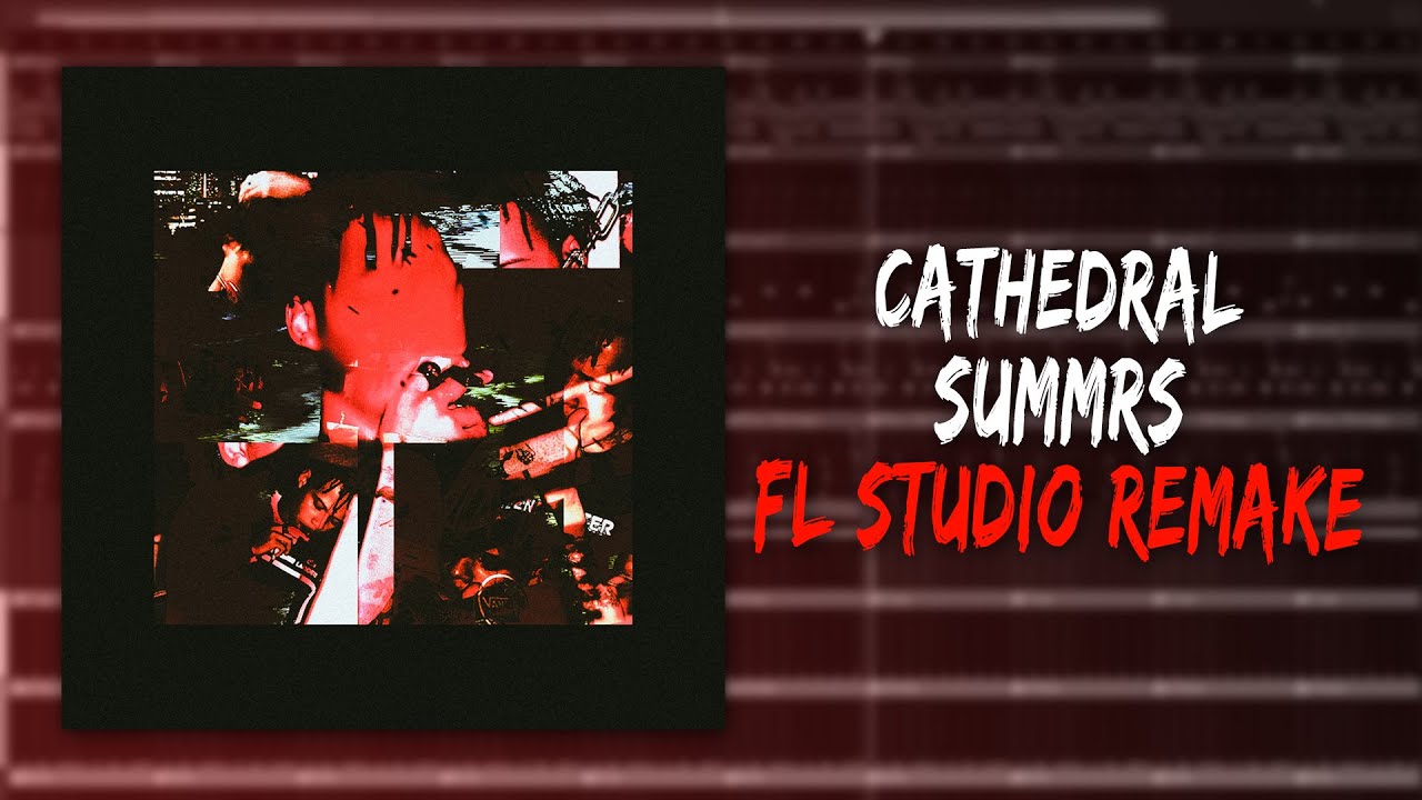 How Summrs – "​Cathedral" Was Made In 3 Minutes (FL STUDIO REMAKE)
