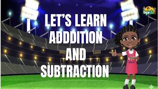 Fun Addition & Subtraction | Fun Maths for Nursery Kids | Preschool Learning Video | 9ijakids